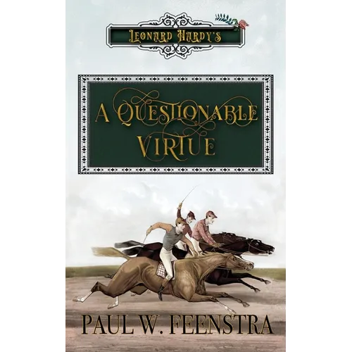 A Questionable Virtue
