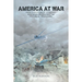 America at War: From Cannon Balls to Drones - How Warfare Changed The Future of Healthcare