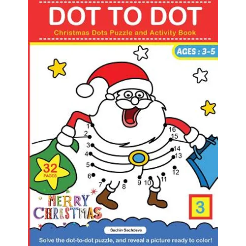 Dot To Dot: Christmas Dots Puzzle and Activity Book