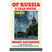 Of Russia: A Year Inside