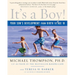 It's a Boy!: Your Son's Development from Birth to Age 18