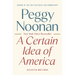 A Certain Idea of America: Selected Writings