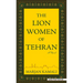 The Lion Women of Tehran