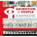 Animation for the People: An Illustrated History of the National Film Board of Canada
