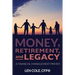 Money, Retirement, and Legacy: A Financial Management Primer