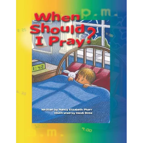 When Should I Pray?