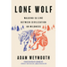 Lone Wolf: Walking the Line Between Civilization and Wildness