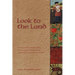 Look to the Land