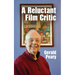 A Reluctant Film Critic