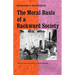 The Moral Basis of a Backward Society