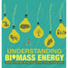 Understanding Biomass Energy - Importance of Biofuels Biomass Energy for Kids Children's Ecology Books