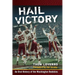 Hail Victory: An Oral History of the Washington Redskins