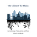 The Cities of the Plains: An Anthology of Iowa Artists and Poets