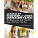 General or Residential Florida Contractor's Exam: We Guarantee You Pass The Exam On Your First Try