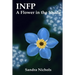 Infp: A Flower in the Shade: Hope for the Healer