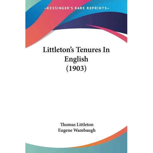 Littleton's Tenures In English (1903)