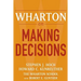 Wharton on Making Decisions