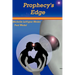 Prophecy's Edge