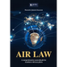 Air Law: A comprehensive sourcebook for Southern African Pilots