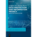 Data Protection and Information Privacy: Perceptions Across Cultures