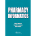 Pharmacy Informatics