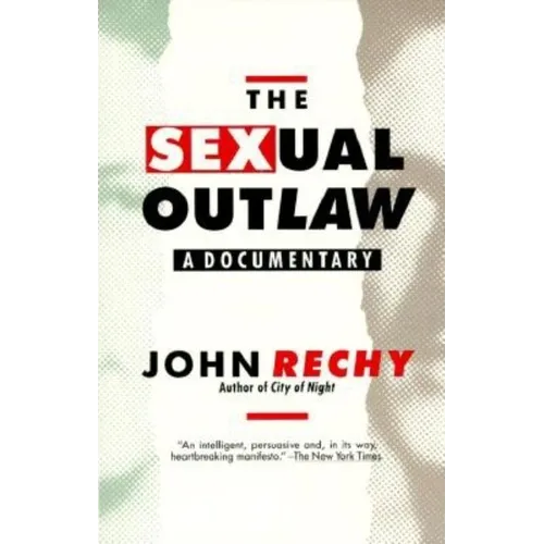 The Sexual Outlaw: A Documentary