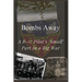 Bombs Away: A B-17 Pilot's 'Small' Part in a Big War