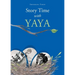 Story Time With YaYa