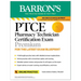 Ptce: Pharmacy Technician Certification Exam Premium: 4 Practice Tests + Comprehensive Review + Online Practice
