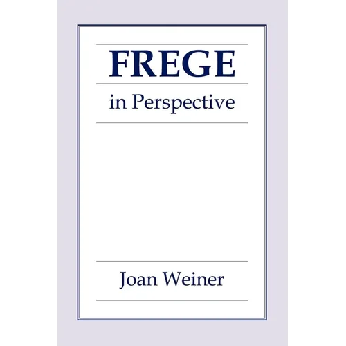 Frege in Perspective