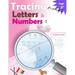 Tracing Letters and Numbers for Preschool: kindergarten tracing, workbook, trace letters workbook, letter tracing workbook, and numbers for preschool