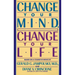 Change Your Mind, Change Your Life