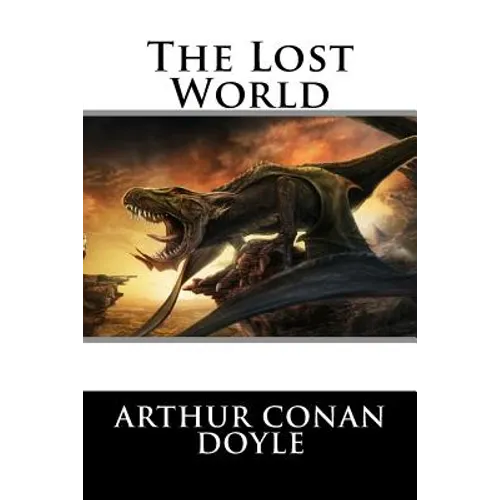 The Lost World Arthur Conan Doyle