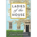 Ladies of the House