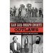 San Luis Obispo County Outlaws: Desperados, Vigilantes and Bootleggers