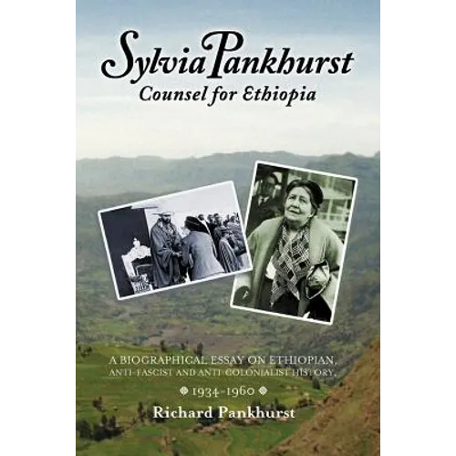 Sylvia Pankhurst: Counsel for Ethiopia