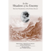 In the Shadow of the Enemy: The Civil War Journal of Ida Powell Dulaney