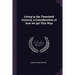Living in the Twentieth Century; a Consideration of how we got This Way