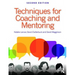 Techniques for Coaching and Mentoring