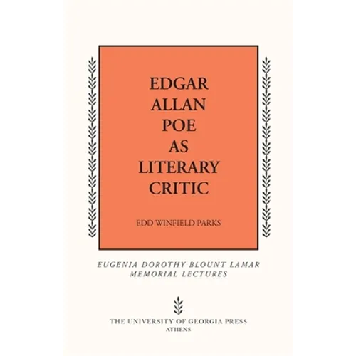 Edgar Allan Poe as Literary Critic