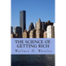 The science of. getting rich