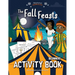 The Fall Feasts Beginners Activity book