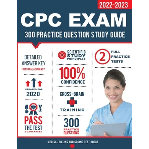 CPC Exam Study Guide: 300 Practice Questions & Answers