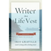 Writer in a Life Vest: Essays from the Salish Sea