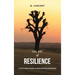 The Art of Resilience: A Self-Help Guide to Overcoming Adversity