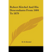Robert Kitchel And His Descendants From 1604 To 1879