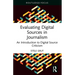Evaluating Digital Sources in Journalism: An Introduction to Digital Source Criticism