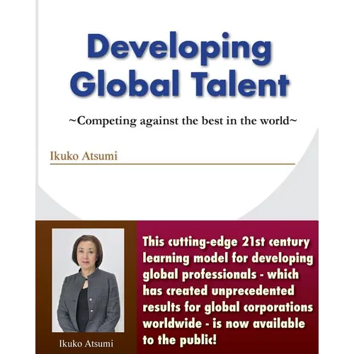 Developing Global Talent: Competing against the best in the world