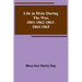Life in Dixie during the War, 1861-1862-1863-1864-1865