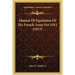 Manual Of Equitation Of The French Army For 1912 (1913)